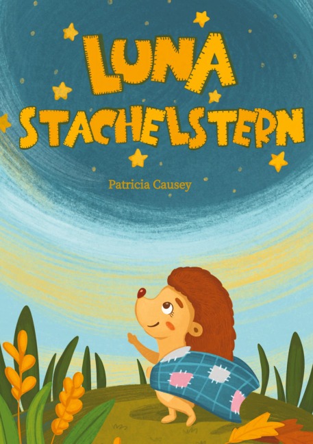 Luna Stachelstern - Patricia Causey