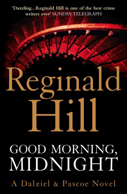 Good Morning, Midnight - Reginald Hill