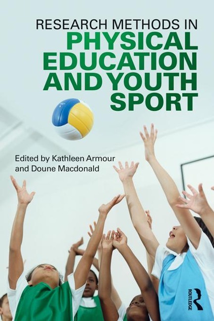Research Methods in Physical Education and Youth Sport - 