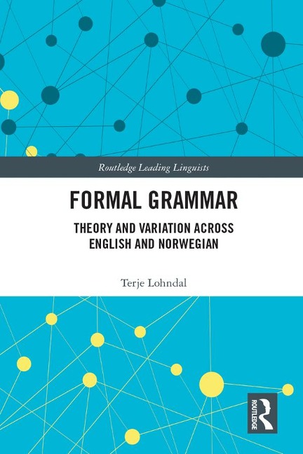 Formal Grammar - Terje Lohndal