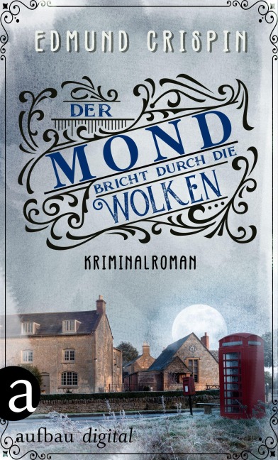 Der Mond bricht durch die Wolken - Edmund Crispin