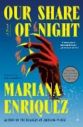 Cover-Bild zum Titel 'Our Share of Night' von 'Mariana Enriquez'