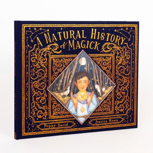 A Natural History of Magick - Poppy David