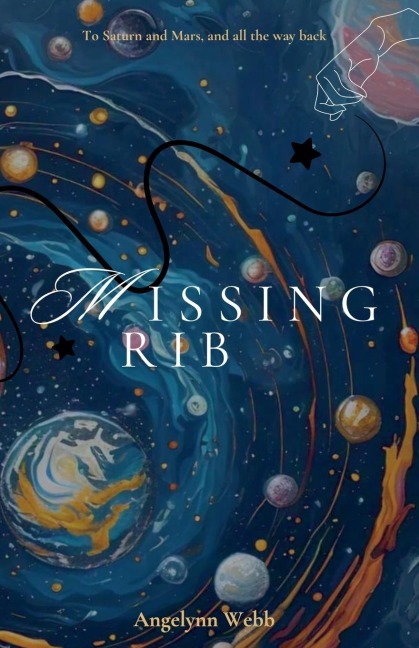 Missing Rib - Angelynn Webb