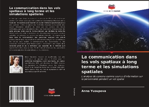 La communication dans les vols spatiaux à long terme et les simulations spatiales - Anna Yusupova