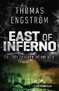 East of Inferno - Thomas Engström