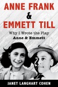 Cover-Bild zum Titel 'Anne Frank & Emmett Till' von 'Anne & Emmett LLC'