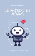 Cover-Bild zum Titel 'le robot Tobi et Adam' von 'Allo'