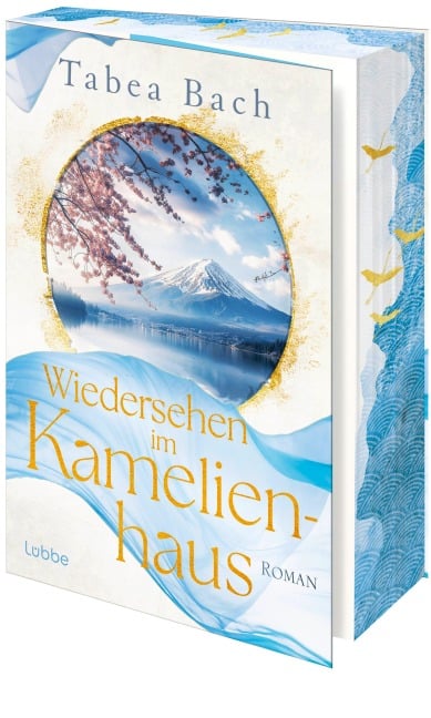 Wiedersehen im Kamelienhaus - Tabea Bach