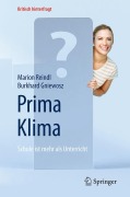Cover-Bild zum Titel 'Prima Klima: Schule ist mehr als Unterricht' von 'Burkhard Gniewosz, Marion Reindl'