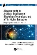 Cover-Bild zum Titel 'Advancements in Artificial Intelligence, Blockchain Technology, and IoT in Higher Education' von ''
