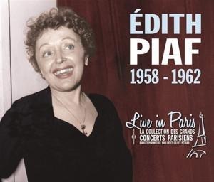 Live In Paris 1958-1962 - Edith Piaf