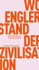  Stand der Zivilisation