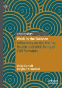 Cover-Bild zum Titel 'Work in the Balance' von 'Stephen Stansfeld, Vicky Cattell'