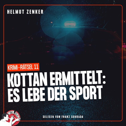 Kottan ermittelt: Es lebe der Sport - Helmut Zenker