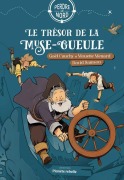 Cover-Bild zum Titel 'Le Trésor de la Muse-Gueule' von 'Mouette Ménard'