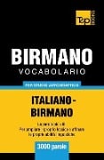 Vocabolario Italiano-Birmano per studio autodidattico - 3000 parole - Andrey Taranov