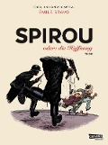 Cover-Bild zum Titel 'Spirou und Fantasio Spezial 28: Spirou oder: die Hoffnung 2' von 'Émile Bravo'