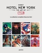 Cover-Bild zum Titel 'Disney Hotel New York - The Art of Marvel' von 'Jess Harrold'