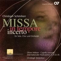 Missa In Tempore Incerto - Schönherr/Internat. Festivalchor C. H. O. I