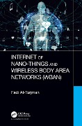 Cover-Bild zum Titel 'Internet of Nano-Things and Wireless Body Area Networks (WBAN)' von 'Fadi Al-Turjman'