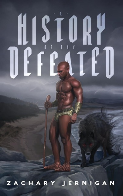 A History of the Defeated - Zachary Jernigan