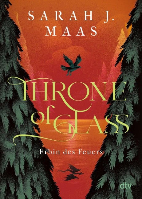 Throne of Glass 3 - Erbin des Feuers - Sarah J. Maas