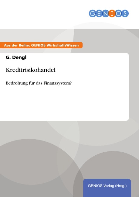 Kreditrisikohandel - G. Dengl
