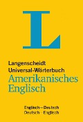 Langenscheidt Universal-Wörterbuch Amerikanisches Englisch - mit Tipps für die Reise - 