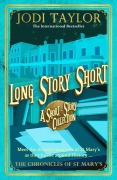 Cover-Bild zum Titel 'Long Story Short (short story collection)' von 'Jodi Taylor'