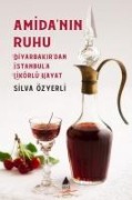 Amidanin Ruhu - Silva Özyerli