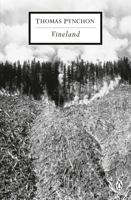 Vineland (The inspiration for One Battle After Another) - Thomas Pynchon