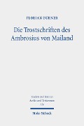 Cover-Bild zum Titel 'Die Trostschriften des Ambrosius von Mailand' von 'Florian Durner'