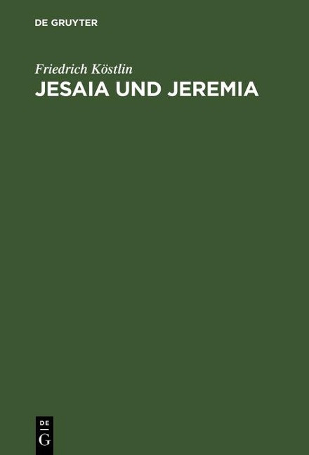 Jesaia und Jeremia - Friedrich Köstlin