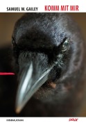 Cover-Bild zum Titel 'Komm mit mir' von 'Samuel W. Gailey'