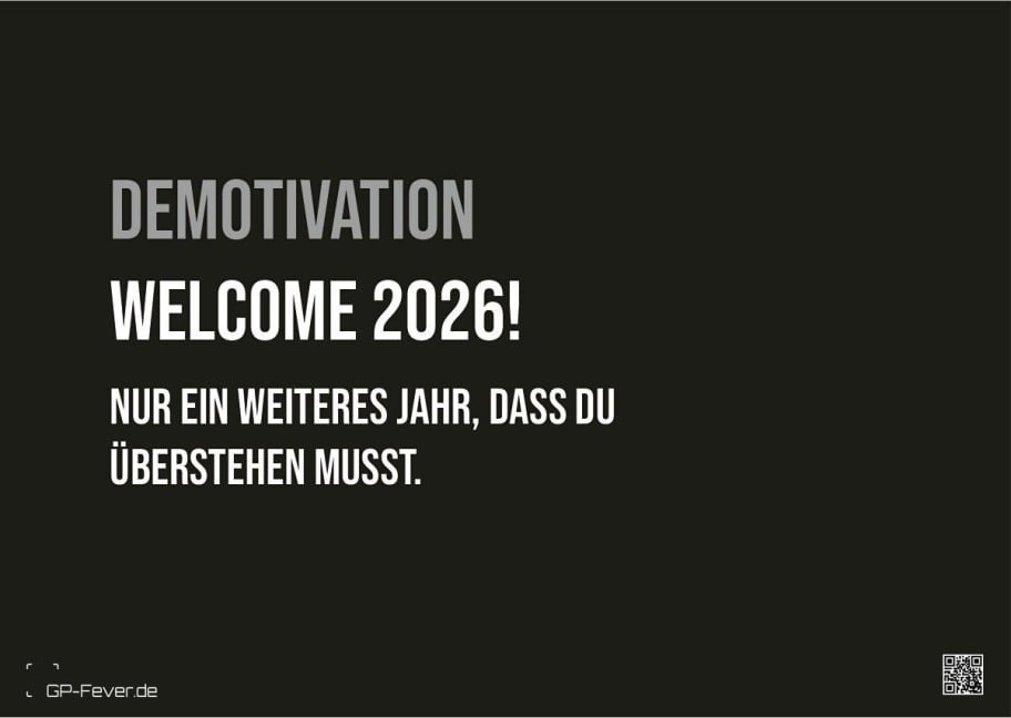 DEMOTIVATION 2026 - dein demotivierender Begleiter - Kalender DIN A3 - 
