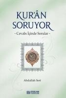 Kuran Soruyor - Abdullah Sert