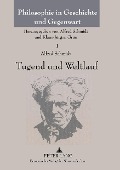 Cover-Bild zum Titel 'Tugend und Weltlauf' von 'Alfred Schmidt'