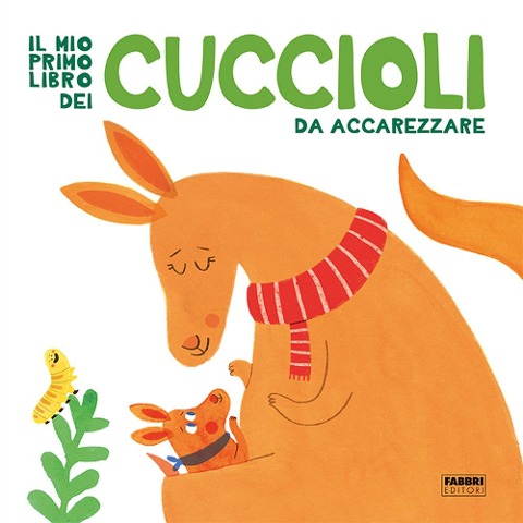 Il mio primo libro dei cuccioli da accarezzare - 