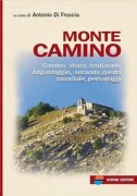 Cover-Bild zum Titel 'Monte Camino. Camino: storia, tradizione, brigantaggio, seconda guerra mondiale, personaggi' von ''
