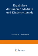 Cover-Bild zum Titel 'Ergebnisse der Inneren Medizin und Kinderheilkunde' von 'M. V. Pfaundler, A. Schittenhelm'