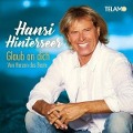 Cover-Bild zum Titel 'Glaub an dich:Von Herzen das Beste' von 'Hansi Hinterseer'