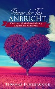 Cover-Bild zum Titel 'Bevor der Tag anbricht' von 'Thomas Fuhlbrügge'