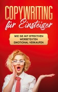 Cover-Bild zum Titel 'Copywriting für Einsteiger: Wie Sie mit effektiven Werbetexten emotional Verkaufen' von 'Armin Gräb'