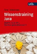 Cover-Bild zum Titel 'Wissenstraining Jura' von 'Tina Hildebrand'