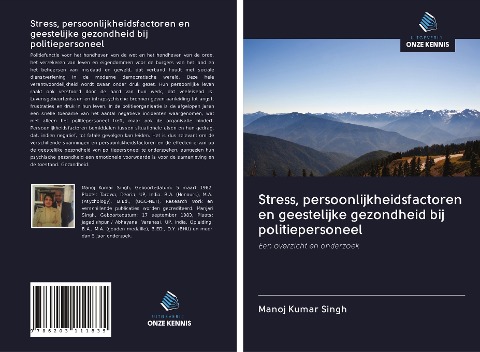 Stress, persoonlijkheidsfactoren en geestelijke gezondheid bij politiepersoneel - Manoj Kumar Singh