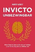 Cover-Bild zum Titel 'Invicto - Unbezwingbar' von 'Marcos Vázquez'