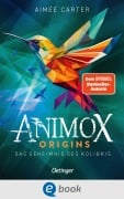 Cover-Bild zum Titel 'Animox Origins 3. Das Geheimnis des Kolibris' von 'Aimée Carter'