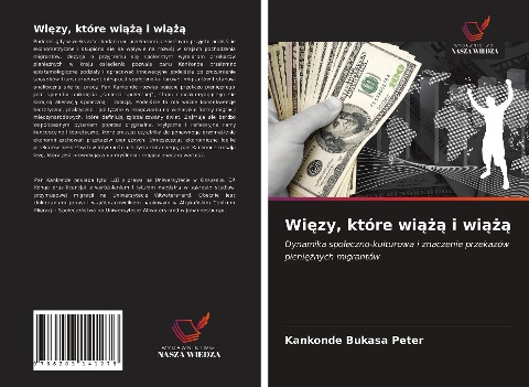 Wi¿zy, które wi¿¿¿ i wi¿¿¿ - Kankonde Bukasa Peter
