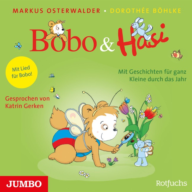 Bobo & Hasi. Mit Geschichten für ganz Kleine durch das Jahr - Dorothée Böhlke, Markus Osterwalder